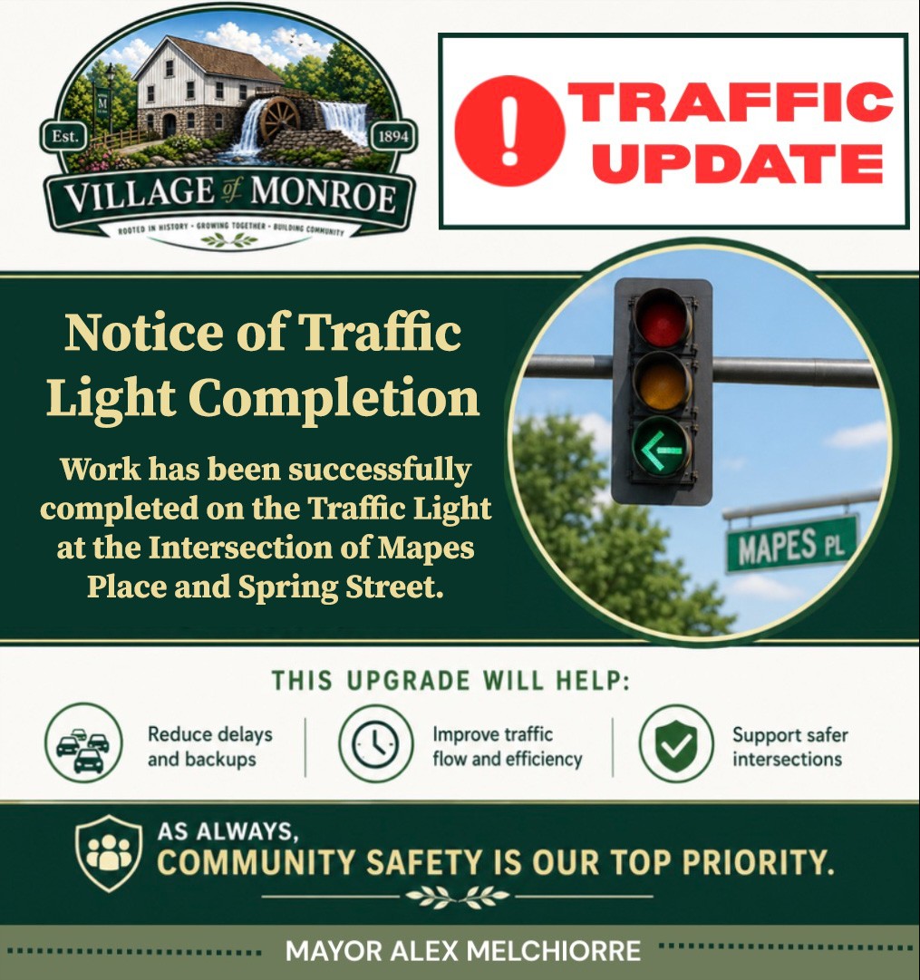 Notice of Traffic Light Completion, Spring St. and Mapes Pl..jpg